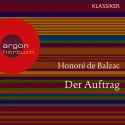 Cover - Honoré de Balzac - Der Auftrag
