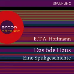 Cover - E.T.A. Hoffmann - Das öde Haus - Eine Spukgeschichte