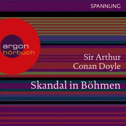 Cover - Arthur Conan Doyle - Skandal in Böhmen - Ein Sherlock Holmes Abenteuer