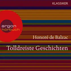 Cover - Honoré de Balzac - Tolldreiste Geschichten