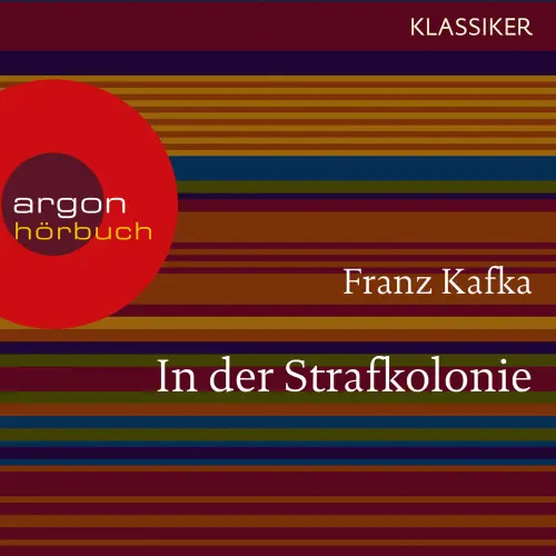 Cover von Franz Kafka - In der Strafkolonie