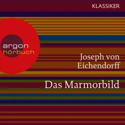 Cover - Joseph von Eichendorff - Das Marmorbild