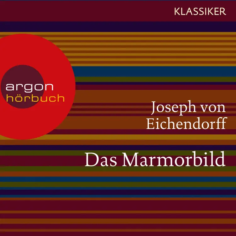 Cover von Joseph von Eichendorff - Das Marmorbild