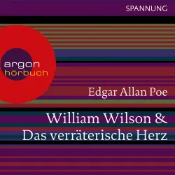 Cover - Edgar Allan Poe - William Wilson / Das verräterische Herz