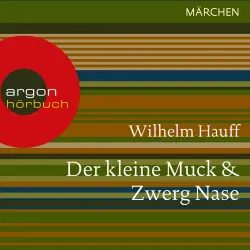 Cover - Wilhelm Hauff - Der kleine Muck / Zwerg Nase