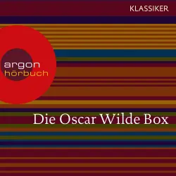 Cover - Oscar Wilde - Oscar Wilde - Das Gespenst von Canterville / Die schönsten Märchen / Meistererzählungen / Lord Arthur Saviles Verbrechen