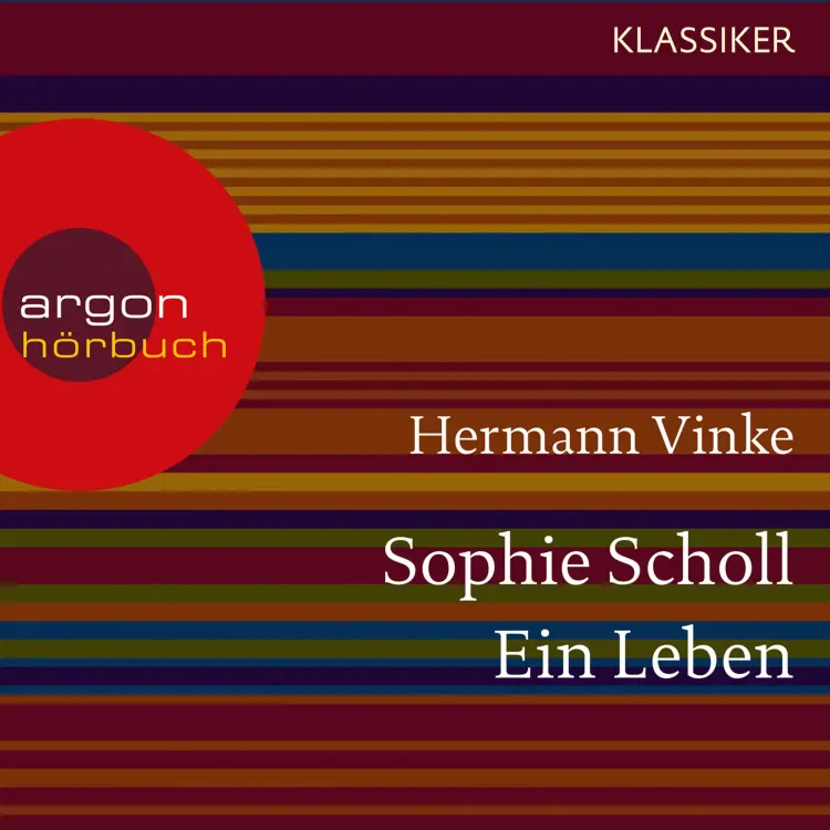 Cover von Hermann Vinke - Sophie Scholl - Ein Leben