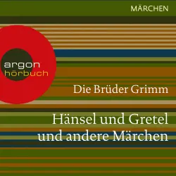Cover - Brüder Grimm - Hänsel und Gretel und andere