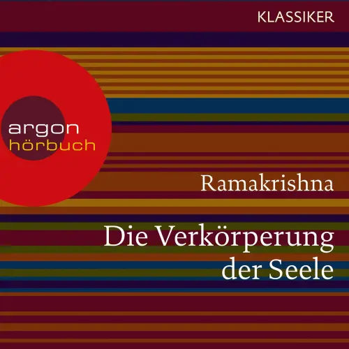 Cover von Ramakrishna - Ramakrishna. Die Verkörperung der Seele - Worte der Weisheit