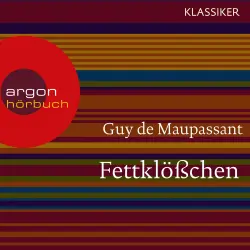 Cover - Guy de Maupassant - Fettklößchen