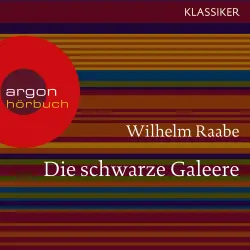 Cover - Wilhelm Raabe - Die schwarze Galeere