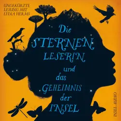Cover - Kiran Millwood Hargrave - Die Sternenleserin und das Geheimnis der Insel