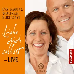 Cover - Eva-Maria Zurhorst - Liebe dich selbst
