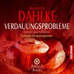 Cover - Ruediger Dahlke - Verdauungsprobleme - Geben und Nehmen - Selbstheilungsprogramm
