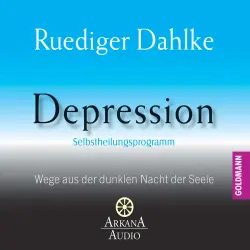 Cover - Ruediger Dahlke - Depression - Selbstheilungsprogramm - Wege aus der dunklen Nacht der Seele