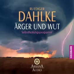Cover - Ruediger Dahlke - Ärger und Wut - Selbstheilungsprogramm