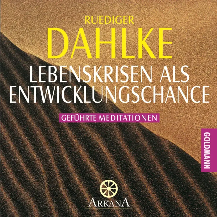 Cover von Ruediger Dahlke - Lebenskrisen als Entwicklungschance - Geführte Meditationen