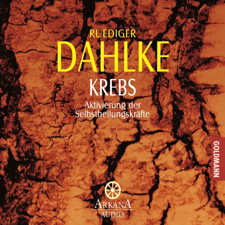 Cover von Ruediger Dahlke - Krebs - Aktivierung der Selbstheilungskräfte