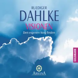 Cover - Ruediger Dahlke - Visionen - Den eigenen Weg finden