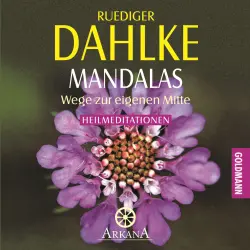 Cover - Ruediger Dahlke - Mandalas - Wege zur eigenen Mitte - Heilmeditationen
