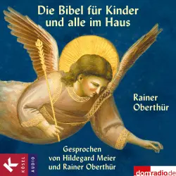Cover - Rainer Oberthür - Die Bibel für Kinder und Alle im Haus