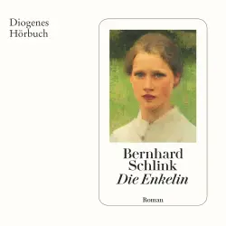 Cover - Bernhard Schlink - Die Enkelin