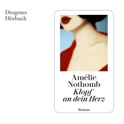 Cover - Amélie Nothomb - Klopf an dein Herz