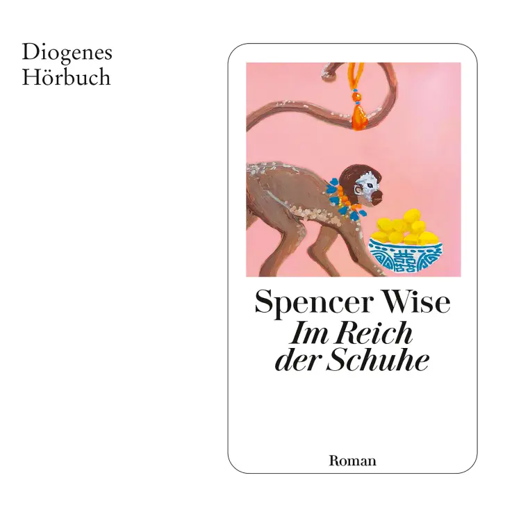 Cover von Spencer Wise - Im Reich der Schuhe