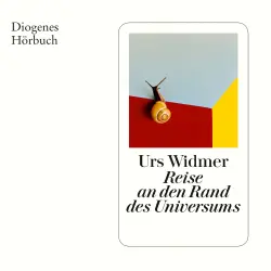 Cover - Urs Widmer - Reise an den Rand des Universums