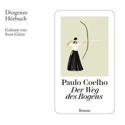 Cover - Paulo Coelho - Der Weg des Bogens