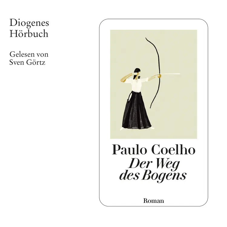 Cover von Paulo Coelho - Der Weg des Bogens