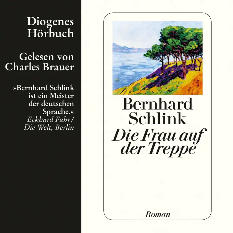 Cover von Bernhard Schlink - Die Frau auf der Treppe