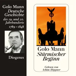 Cover - Golo Mann - Stürmischer Beginn - Deutsche Geschichte des 19. und 20. Jahrhunderts