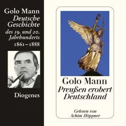 Cover - Golo Mann - Preußen erobert Deutschland - Deutsche Geschichte des 19. und 20. Jahrhunderts