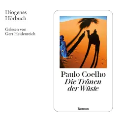 Cover - Paulo Coelho - Die Tränen der Wüste - Geschichten und Gedanken