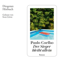 Cover - Paulo Coelho - Der Sieger bleibt allein