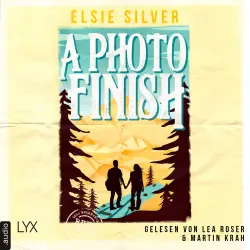 Cover - Elsie Silver - Gold Rush Ranch - Teil 2 - A Photo Finish