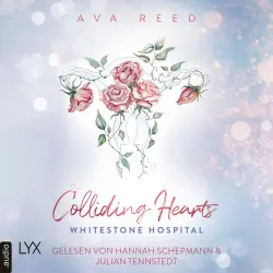 Cover - Ava Reed - Whitestone Hospital - Teil 5 - Colliding Hearts