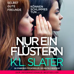 Cover - K. L. Slater - Nur ein Flüstern