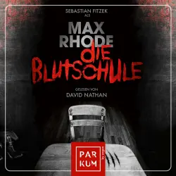 Cover - Max Rhode - Die Blutschule