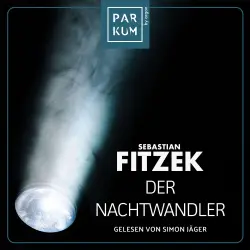 Cover - Sebastian Fitzek - Der Nachtwandler