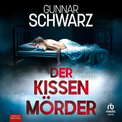 Cover - Gunnar Schwarz - Bajetzky & Kuper - Thriller - Thriller - Band 6 - Der Kissenmörder
