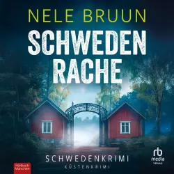 Cover - Nele Bruun - Küstenkrimi - Schwedenkrimi - Küstenkrimi - SchwedenRache