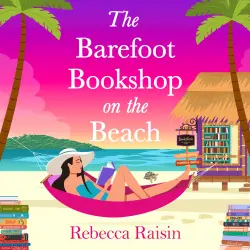 Cover - Rebecca Raisin - The Barefoot Bookshop on the Beach - The BRAND NEW sunkissed 'wish-you-were-here' beach-read from Rebecca Raisin for 2026