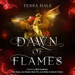 Cover - Tessa Hale - Dragons of Ember Hollow - Band 3 - Dawn of Flames - Himmelsfeuer | Das spicy Why Choose Romantasy Hörbuch voller Drachen und verbotener Begierde