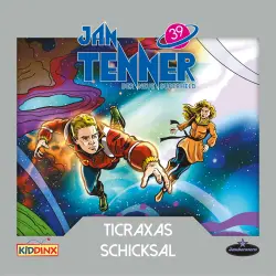 Cover - Jan Tenner - Folge 39 - Ticraxas Schicksal