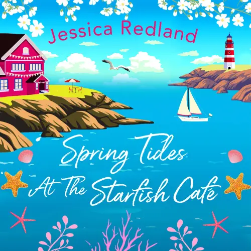Cover - Jessica Redland - Spring Tides at The Starfish Café - The Starfish Café, Book 2