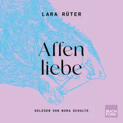 Cover - Lara Rüter - Affenliebe