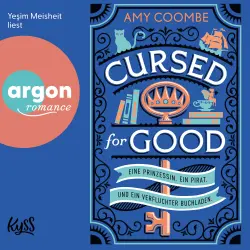 Cover - Amy Coombe - Cursed for Good - Eine Prinzessin. Ein Pirat. Und ein verfluchter Buchladen.