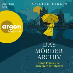 Cover - Kristen Perrin - Die Mörderarchiv-Reihe - Band 3 - Das Mörderarchiv: Tante Frances hat kein Herz für Mörder